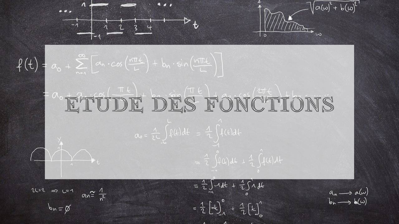 Etude de Fonctions