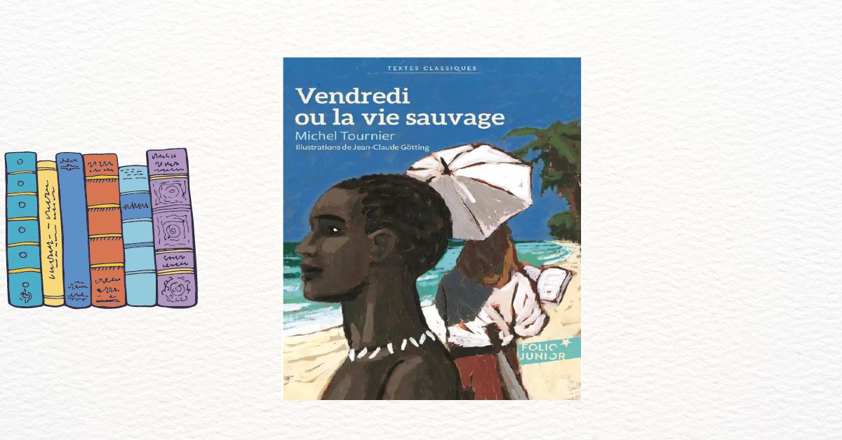 Résumé Vendredi Ou La Vie Sauvage